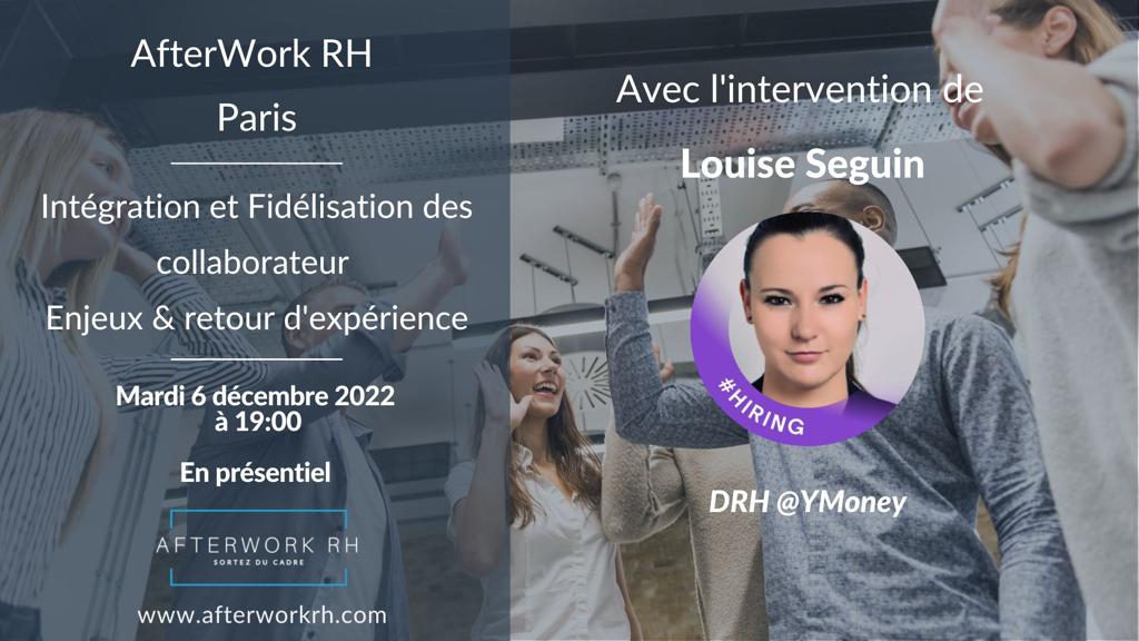 Visuel AfterWork RH Paris Décembre - intégration et fidélisation Louise Seguin
