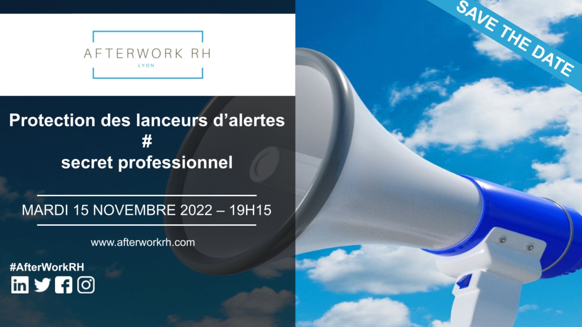 Visuel AfterWork RH Lyon - novembre 2022 - protection des Lanceur d'alertes vs Secret Professionnel
