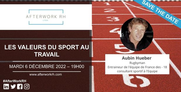 Annonce AfterWork RH Lyon - décembre 2022 - les valeurs du sport au travail